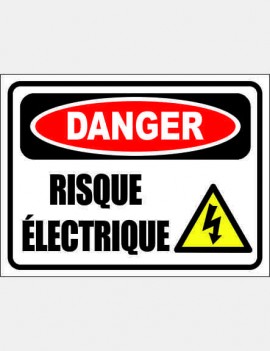 panneau danger risque électrique + picto éclair
