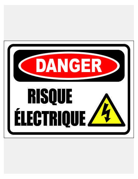 panneau danger risque électrique + picto éclair