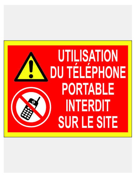 panneau utilisation du téléphone portable interdit sur le site