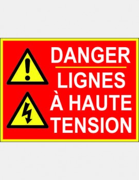 panneau danger lignes à haute tension avec 2 pictos danger et éclair électrique