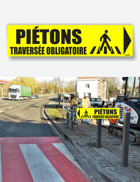 PANNEAU AKYLUX PIETONS traversée obligatoire FLECHAGE CHANTIER trottoir