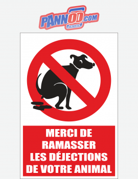 Pancarte Merci de ramasser les déjections de votre animal + picto crotte de chien interdite