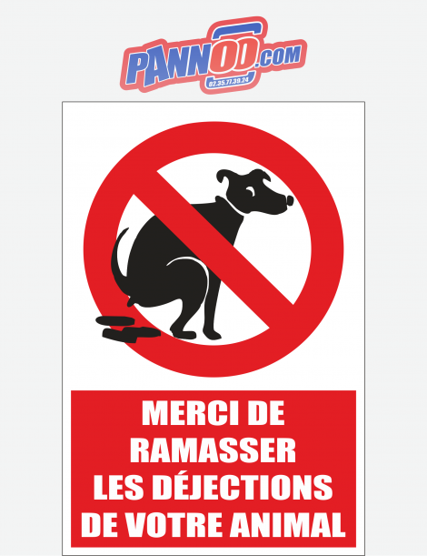 Pancarte Merci de ramasser les déjections de votre animal + picto crotte de chien interdite